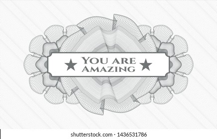 Grey abstract linear rosette with text You are Amazing inside