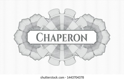 Grey abstract linear rosette with text Chaperon inside