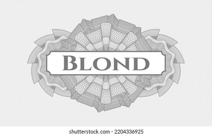 Grey abstract linear rosette. Vector Illustration. Detailed with text Blond inside