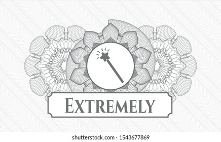 Grey abstract rosette with magic stick icon and Extremely text inside