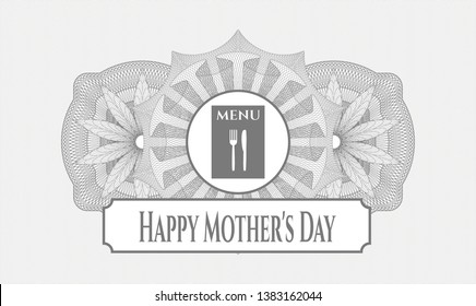 Grey abstract rosette with restaurant menu icon and Happy Mother's Day text inside