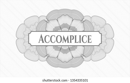 Grey abstract rosette with text Accomplice inside