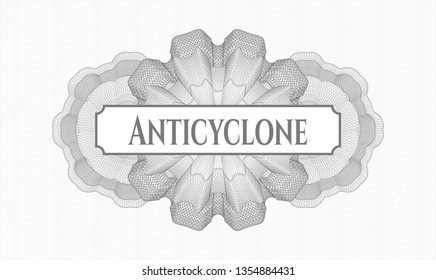 Grey abstract rosette with text Anticyclone inside