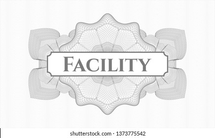 Grey abstract rosette with text Facility inside