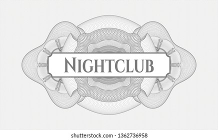 Grey abstract rosette with text Nightclub inside