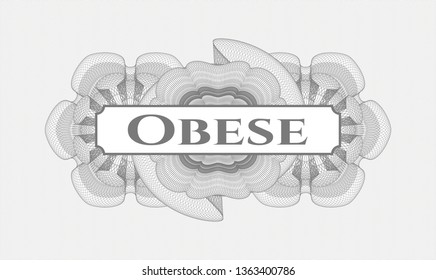 Grey abstract rosette with text Obese inside