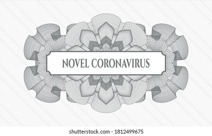 Grey abstract rosette. Vector Illustration. Detailed with text Novel Coronavirus inside