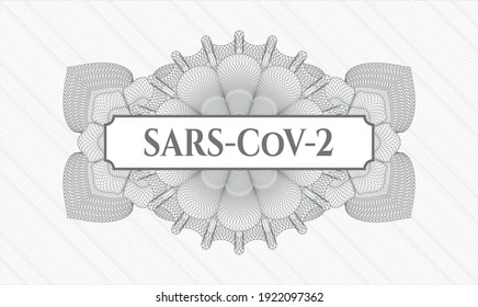 Grey abstract rosette. Vector Illustration. Detailed with text SARS-CoV-2 inside