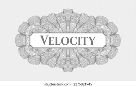 Grey abstract rosette. Vector Illustration. Detailed with text Velocity inside