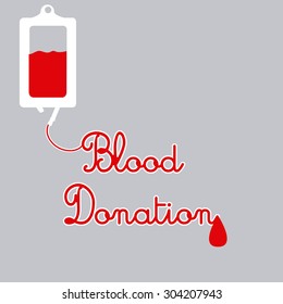 Grey background with text and a blood bag. Vector illustration
