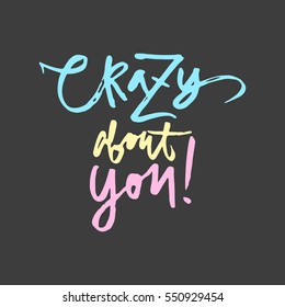 Grey Blue Pink Handwritten Calligraphy Love Letter. Crazy About You.