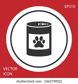 Grey Canned food icon isolated on red background. Food for animals. Pet food can. Dog or cat paw print. White circle button. Vector Illustration