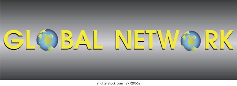 grey gradient banner with the lettering "global network" and two earth balls instead of the letter "o"