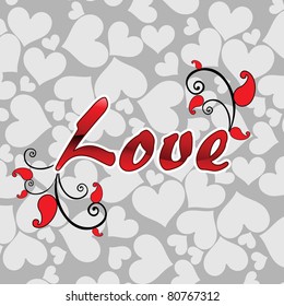 grey heart pattern background with artistic love text