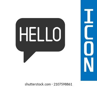 Grey Hello In Different Languages Icon Isolated On White Background. Speech Bubbles.  Vector