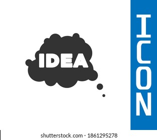 Grey Idea, speech bubble icon isolated on white background. Message speech bubble idea with cloud talk.  Vector
