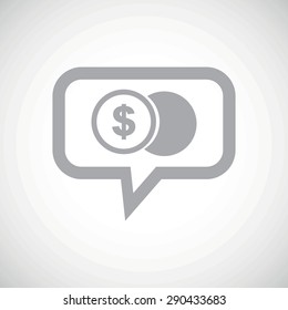 Grey image of dollar coin in chat bubble, on white gradient background