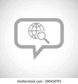 Grey image of globe under loupe in chat bubble, on white gradient background