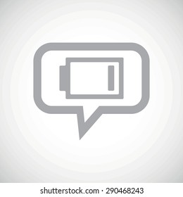 Grey image of very low battery in chat bubble, on white gradient background