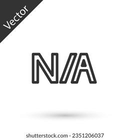 Grey line Not applicable icon isolated on white background.  Vector Illustration