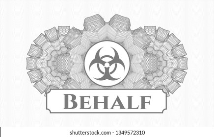 Grey linear rosette with biohazard icon and Behalf text inside
