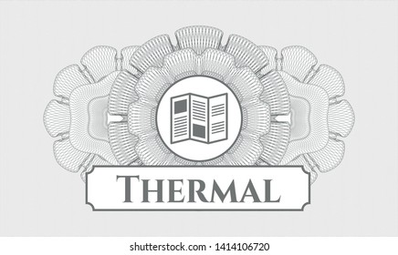 Grey linear rosette with brochure icon and Thermal text inside