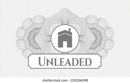 Grey linear rosette with house icon and Unleaded text inside