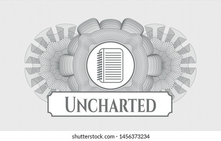 Grey linear rosette with note book icon and Uncharted text inside