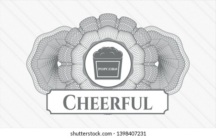 Grey linear rosette with popcorn icon and Cheerful text inside
