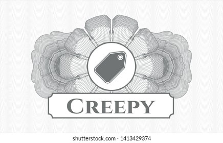 Grey linear rosette with tag icon and Creepy text inside