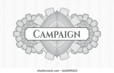Grey linear rosette with text Campaign inside