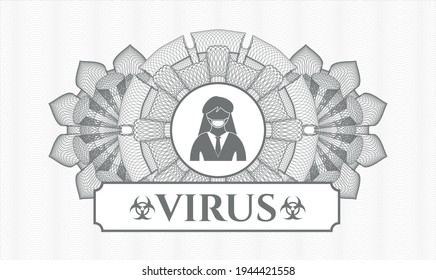 Grey linear rosette. Vector Illustration. Detailed with woman wearing face mask icon and Virus text inside