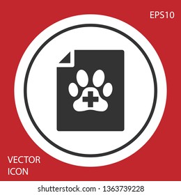 Grey Medical certificate for travel with dog or cat icon isolated on red background. Document for pet. Dog or cat paw print. White circle button. Vector Illustration