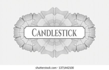 Grey money style emblem or rosette with text Candlestick inside