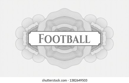 Grey money style emblem or rosette with text Football inside