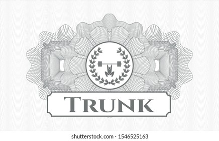 Grey money style emblem or rosette with weightlifting inside of crown icon and Trunk text inside