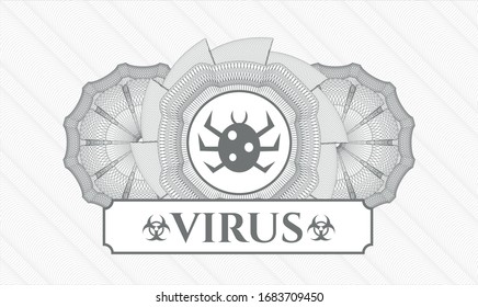 Grey money style rosette with bug icon and Virus text inside