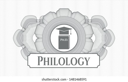 Grey money style rosette with Phd thesis icon and Philology text inside