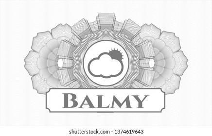 Grey money style rosette with sun behind cloud icon and Balmy text inside
