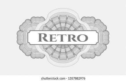 Grey money style rosette with text Retro inside