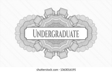 Grey money style rosette with text Undergraduate inside