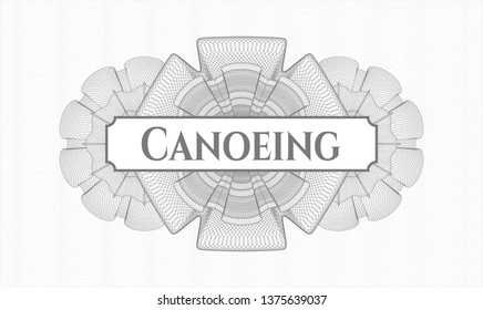 Grey money style rosette with text Canoeing inside