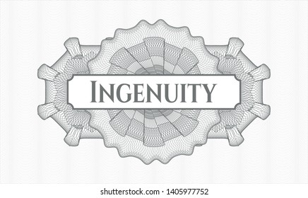Grey money style rosette with text Ingenuity inside