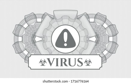 Rosette al estilo del dinero gris. Ilustración vectorial. Detallado con el icono de advertencia y el texto de virus en el interior