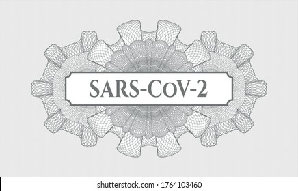 Rosette estilo dinero gris. Ilustración vectorial. Detallado con el texto SARS-CoV-2 dentro