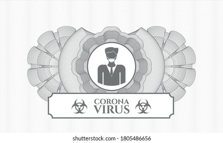 Grey money style rosette. Vector Illustration. Detailed with man wearing face mask icon and Coronavirus text inside