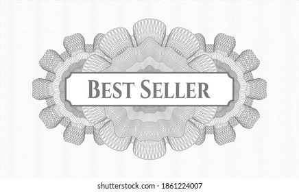 Grey money style rosette. Vector Illustration. Detailed with text Best Seller inside