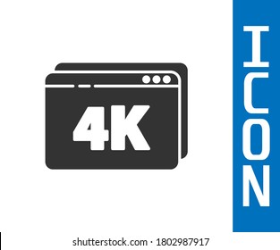Grey Online play video with 4k Ultra HD video technology icon isolated on white background. Film strip with play sign.  Vector Illustration