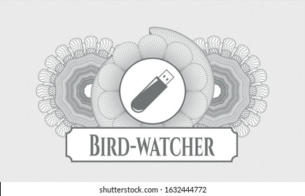 Grey passport money rosette with flash drive icon and Bird-watcher text inside