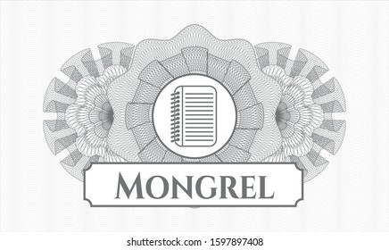 Grey passport money rosette with note book icon and Mongrel text inside
